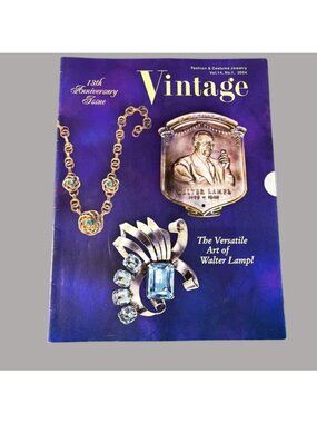 Vintage Fashion & Costume Jewelry Magazine 2004 Vol 14 # 1 Walter Lampl Issue